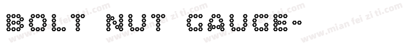 BOLT NUT GAUGE字体转换